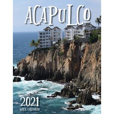 Acapulco 2021 Wall Calendar 平裝版, Just Be, 英文