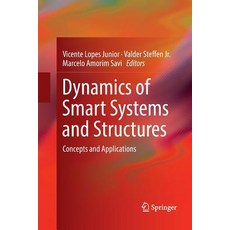 (英文圖書) Dynamics of Smart Systems and Structures: Concepts and Applications 平裝版, Springer, 英文