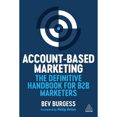 (英文圖書) Account-Based Marketing: The Definitive Handbook for B2B Marketers 精裝版, Kogan Page, 英文
