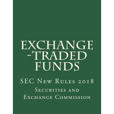 (英文圖書) Exchange -Traded Funds: SEC New Rules 2018 平裝版, Createspace Independent Pub..., 英文