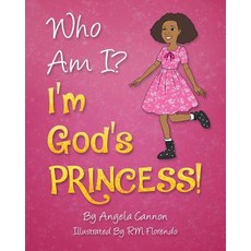 (英文圖書)Who Am I? I'm God's Princess! 平裝版, His Works Publishing, 英文