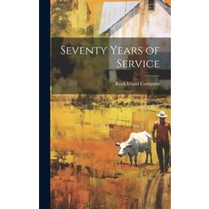 (英文圖書) Seventy Years of Service 精裝版, Legare Street Press, 英文