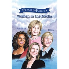 (英文圖書)Female Force: Women of the Media: A Graphic Novel: Oprah Barbara Walters Ellen... 精裝版, Tidalwave Productions, 英文