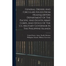 (英文圖書) General Orders And Circulars Issued From Headquarters Department Of The Pacific And Eighth Ar... 精裝版, Legare Street Press, 英文