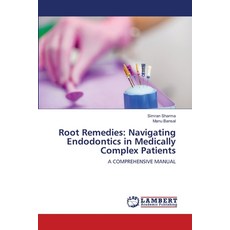 (英文圖書) Root Remedies: Navigating Endodontics in Medically Complex Patients 平裝版, LAP Lambert Academic Publis..., 英文