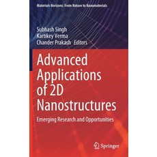 (英文圖書) Advanced Applications of 2D Nanostructures: Emerging Research and Opportunities 精裝版, Springer, 英文