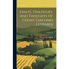 (英文圖書) Essays Dialogues And Thoughts Of Count Giacomo Leopardi; Volume 20 精裝版, Legare Street Press, 英文