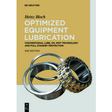 (英文圖書) Optimized Equipment Lubrication 精裝版, de Gruyter, 英文