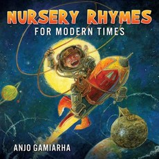 Nursery Rhymes for Modern Times 平裝版, Xulon Press, 英文