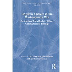 (英文圖書) Linguistic Choices in the Contemporary City: Postmodern Individuals in Urban Communicative Se... 精裝版, Routledge, 英文