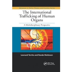 (英文圖書) The International Trafficking of Human Organs: A Multidisciplinary Perspective 平裝版, Routledge, 英文
