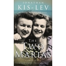 The Two Marias: A Novella Based on a True Story 精裝版, Goldsmith Press, 英文