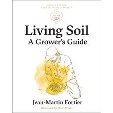 (英文圖書) Living Soil: A Grower's Guide 平裝版, New Society Publishers, 英文