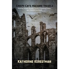 Creepy Cat's Macabre Travels 平裝版, Wordcrafts Press, 英文