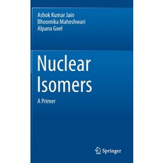 (英文圖書) Nuclear Isomers: A Primer 精裝版, Springer, 英文