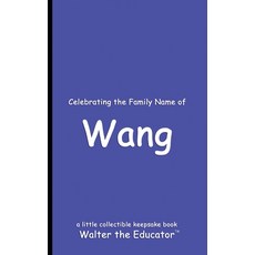 (英文圖書) Celebrating the Family Name of Wang 平裝版, Silent King Books, 英文
