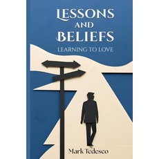 (英文圖書) Lessons and Beliefs: Learning to Love 平裝版, Academia Publications, 英文