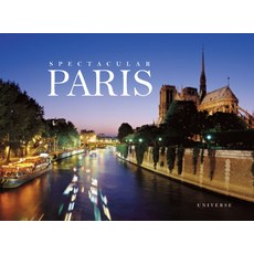 (英文圖書) Spectacular Paris 精裝版, Universe Publishing(NY), 英文