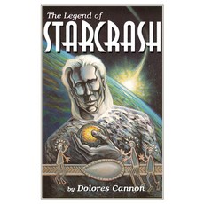 (英文圖書) The Legend of Starcrash 平裝版, Ozark Mountain Publishing, 英文