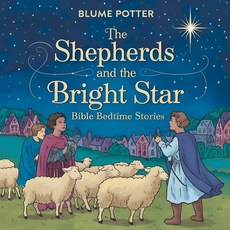 (英文圖書)The Shepherds and the Bright Star: Bible Bedtime Story 平裝版, Children Book Hub, 英文