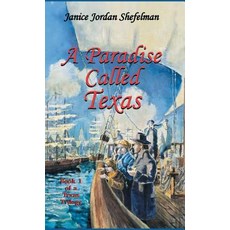 (英文圖書)A Paradise Called Texas 精裝版, Wild Horse Media Group, 英文