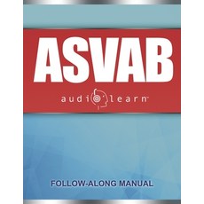 (英文圖書) ASVAB AudioLearn: Complete Review for the Armed Services Vocational Aptitude Battery 平裝版, Independently Published, 英文
