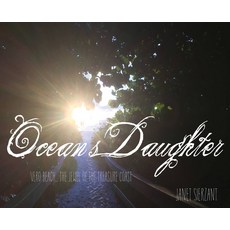 Ocean's Daughter: Vero Beach...The Jewel of the Treasure Coast 精裝版, La Maison Publishing, Inc., 英文