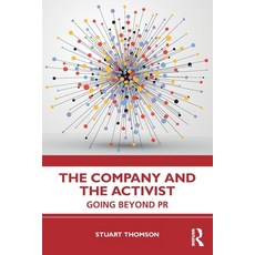 (英文圖書) The Company and the Activist: Going Beyond PR 平裝版, Routledge, 英文