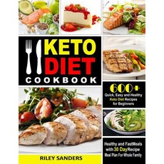 (英文圖書) Keto Diet Cookbook: 600+ Quick Easy and Healthy Keto Diet Recipes for Beginner... 平裝版, Independently Published, 英文