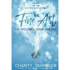 (英文圖書) The Fine Art of Holding Your Breath 平裝版, Collins Mark Books, 英文