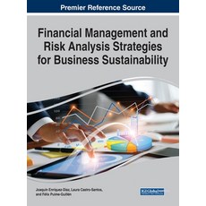 Financial Management and Risk Analysis Strategies for Business Sustainability 精裝版, Business Science Reference, 英文