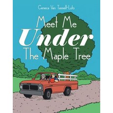 (英文圖書)Meet Me Under the Maple Tree 平裝版, Authorhouse, 英文