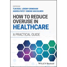 (英文圖書) How to Reduce Overuse in Healthcare: A Practical Guide 平裝版, Wiley-Blackwell, 英文