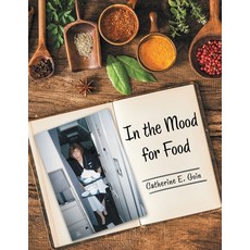 (英文圖書) In the Mood for Food 平裝版, WestBow Press, 英文