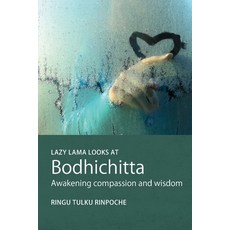 (英文圖書) Lazy Lama looks at Bodhichitta: Awakening Compassion and Wisdom 平裝版, Bodhicharya Publications Co..., 英文