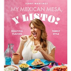 (英文圖書) My Mexican Mesa Y Listo!: Beautiful Flavors Family Style (a Cookbook) 精裝版, S&s/Simon Element, 英文