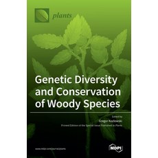 (英文圖書) Genetic Diversity and Conservation of Woody Species 精裝版, Mdpi AG, 英文