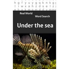 (英文圖書) Real World Word Search: Under The Sea 平裝版, Independently Published, 英文