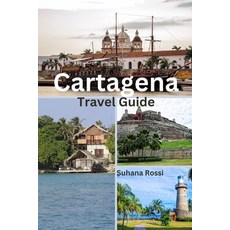 (英文圖書) Cartagena Travel Guide 平裝版, Nextunicorn Publisher Propr..., 英文