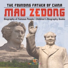 (英文圖書)Mao Zedong: The Founding Father of China - Biography of Famous People Children's... 平裝版, Baby Professor, 英文