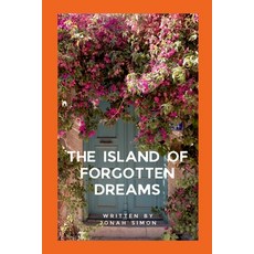 (英文圖書) The Island of Forgotten Dreams 平裝版, Grand Studios, 英文