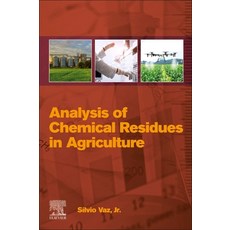 (英文圖書) Analysis of Chemical Residues in Agriculture 平裝版, Elsevier, 英文