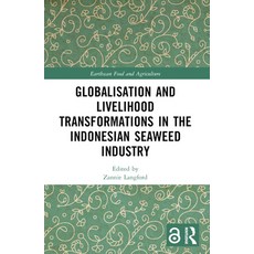 (英文圖書) Globalisation and Livelihood Transformations in the Indonesian Seaweed Industry 平裝版, Routledge, 英文