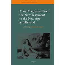 (英文圖書) Mary Magdalene from the New Testament to the New Age and Beyond 精裝版, Brill, 英文