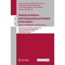 (英文圖書) Statistical Atlases and Computational Models of the Heart. Regular and Cmrxmotion Challenge P... 平裝版, Springer, 英文