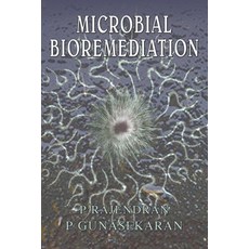 (英文圖書) Microbial Bioremediation 平裝版, Mjp Publishers, 英文