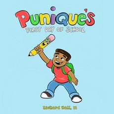 (英文圖書)Punique's First Day of School 平裝版, Richard Hall II, 英文