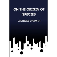 On the Origin of Species 平裝版, Independently Published, 英文