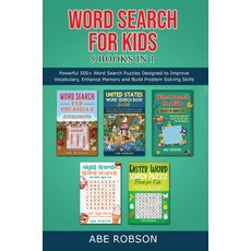 (英文圖書)Word Search for Kids 5 Books in 1: Powerful 500+ Word Search Puzzles Designed to... 精裝版, Abe Robson, 英文