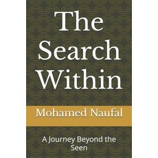 (英文圖書) The Search Within: A Journey Beyond the Seen 平裝版, Independently Published, 英文